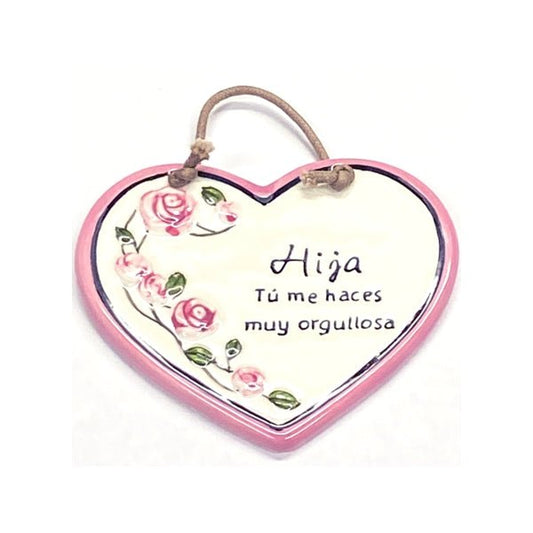 Hija Tu Me Haces Muy Orgullosa Heart Ceramic Plaque Gift with Braided Hanger - Pink Heart/Floral (3.5" x 3.25") - Dollar Fanatic